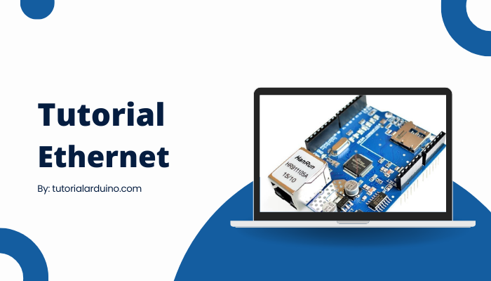 Menghubungkan Arduino ke Internet dengan Ethernet Shield