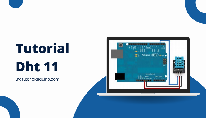 Tutorial Arduino Dht 11