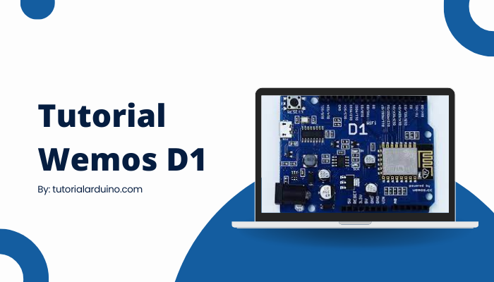 Tutorial Arduino Wemos D1 R1